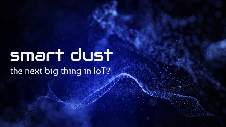 Smart dust – the next big thing in IoT?